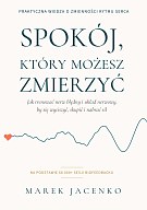 Spokój, który możesz zmierzyć: e-book (przedsprzedaż)